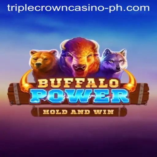 Exploring BuffaloPower: A Journey into the Thrilling World of TRIPLE CROWN CASINO