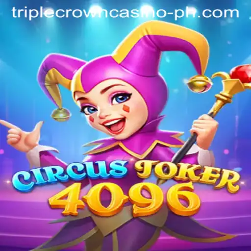 Dive into the Thrilling World of CircusJoker4096 at Triple Crown Casino