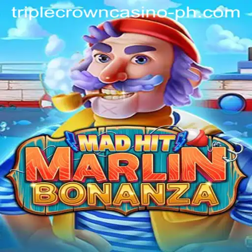Experience the Thrill with MadHitMarlinBonanza at TRIPLE CROWN CASINO