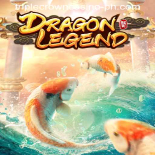 Discover the Mystical World of DragonLegend at TRIPLE CROWN CASINO