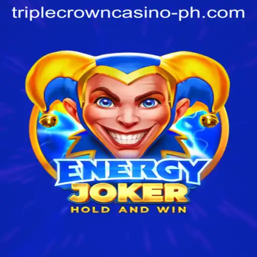 Discover the Excitement of EnergyJoker at TRIPLE CROWN CASINO