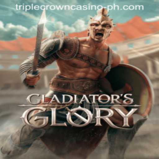 Experience the Thrill of GladiatorsGlory at TRIPLE CROWN CASINO