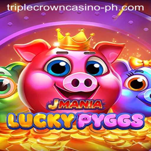 Exploring JManiaLuckyPyggs: A Fresh Gaming Experience at TRIPLE CROWN CASINO