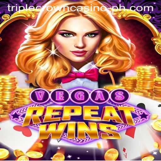 Unveiling VegasRepeatWins: A New Exciting Experience at TRIPLE CROWN CASINO