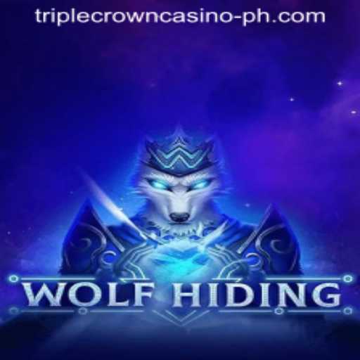Experience the Thrilling Adventure of WolfHiding at TRIPLE CROWN CASINO